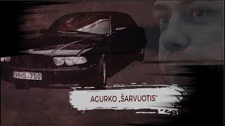 AGURKO "ŠARVUOTIS" - KRIMINALINĖ LIETUVOS ZONA su Dailiumi Dargiu - SE2 - EP1