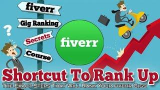 How to Rank Your Fiverr Gig On the First Page By Shortcut Trick