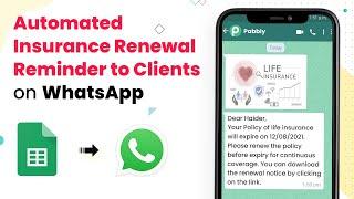 Send Insurance Renewal Reminder to Clients on WhatsApp Automatically