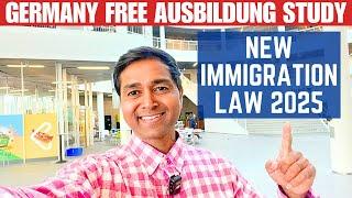 Germany Free Ausbildung Study / Vocational Training | New Immigration Law 2025