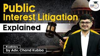 Public Interest Litigation Explained | StudyIQ Judiciary