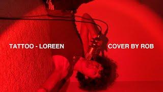 Loreen - Tattoo (Eurovision 2023) | Cover by Rob Kawasaki