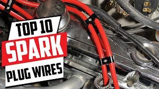 10 Best Spark Plug Wires for Smooth and Powerful Driving