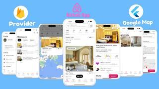 Build a Complete Airbnb App with Flutter, Firebase, Google Maps & Provider