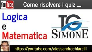 TG Simone: quiz di logica e matematica di Alessandro Chiarelli n. 001