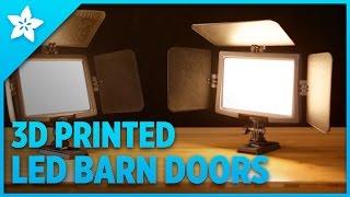 3D Printed LED Barn Doors