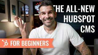 HubSpot CMS Tutorial for Beginners - How to get started with the all-new CMS in 2023