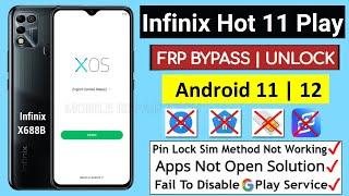 Infinix Hot 11 Play Frp Bypass | Infinix X688B Frp Bypass Android 11 | hot 11 play app not working