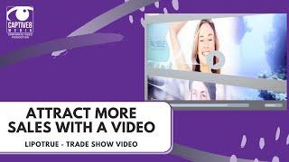 LIPOTRUE Trade Show Stand Video