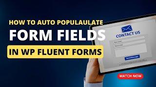 Auto populate and save form submissions through a user session with WP Fluent Forms