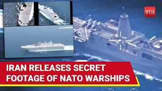 Iran Shocks NATO: IRGC Leaks Secret Drone Footage Of U.S. & Spanish Warships In Persian Gul