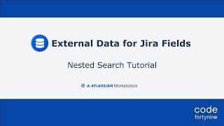 How to create two nested (dependant) search fields in Jira | External Data for Jira Fields