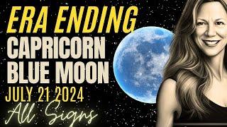 Intense Completiions! Anaretic Degree Full Moon in Capricorn   ALL SIGNS