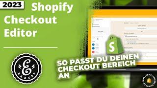 Shopify Drag & Drop Checkout Editor - Checkout-Bereich ganz einfach anpassen | Tutorial