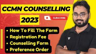 CCMN Counselling 2023 ||Preference Order || Fee ||Navigate the Admission Process || Counselling Tips