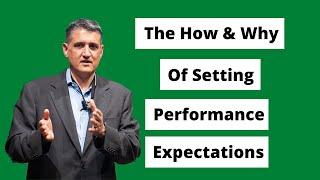 The How & Why of Setting Performance Expectations