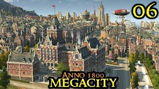 WAR & FIRST ISLANDS LOST - Anno 1800 MEGACITY || ULTRA Hard & 160+ Mods & ALL DLCs | Part 06