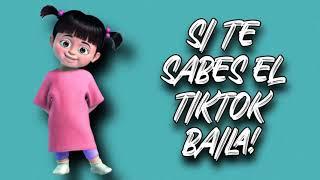 si te sabes el tik tok baila