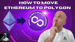 How To Move ETHEREUM to POLYGON | Buy $MATIC | Tutorial Guide