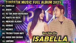 ISABELLA, ANGIN | SIMPATIK MUSIC FULL ALBUM | DANGDUT KOPLO TERBARU