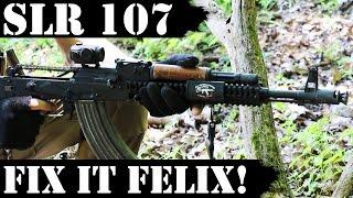 SLR107 3000rds Later - Fix it Felix!