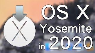 Is OS X Yosemite (10.10) a usable version of macOS in 2020?