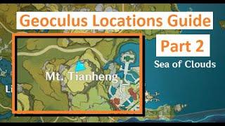 Genshin Impact - Geoculus Locations Guide Part 2 - Sea of Clouds Mt Tianheng has 6