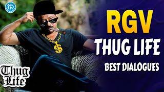 RGV Thug Life || Rgv Best Dialogues || Ram Gopal Varma Latest Interview || iDream Gold