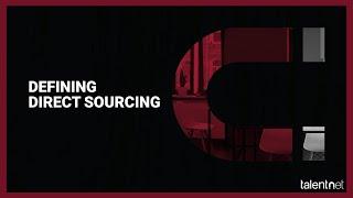 Defining Direct Sourcing