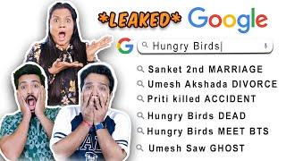 Googling Ourselves - Shocking results | Hungry Birds Inside