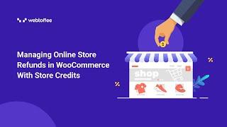 Managing Online Store Refunds in WooCommerce With Store Credits - WooCommerce Gift Card plugin