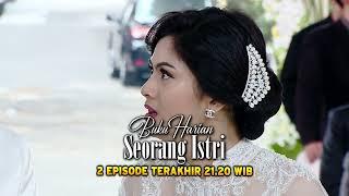 BUKU HARIAN SEORANG ISTRI | Cuplikan Eps 799