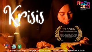 JUARA 2 Lomba Film Pendek FLS2N "Krisis" (Tanpa Dialog)