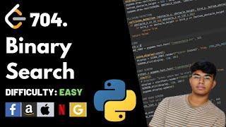 Binary Search | Leet code 704 | Theory explained + Python code