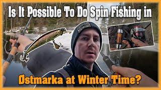 Is It Possible To Do Spin Fishing in Østmarka at Winter Time?