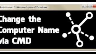 How To Change computer Name Using Command Prompt