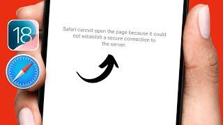 How to Fix Safari Cannot Open Page Because It Could Not Establish a Secure Connection to the Server