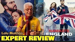 Lalu Makhija EXPERT REVIEW On Namaste England |Arjun Kapoor, Parineeti Chopra | Honest Public Review