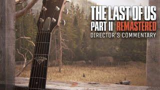 Neil Druckmann explains The Last of Us Part 2 Ending and it's Real meaning - Director's Commentary