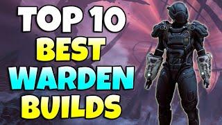 TOP 10 BEST Warden Builds In Remnant 2 (Apocalypse Tested)