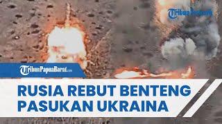 Rusia Rebut Benteng Ukraina di Konstantinovka, Ledakan Dahsyat di Mana-mana, Persulit Logistik Kiev