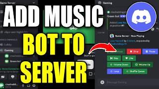 How To Add Music Bot To Discord Server - Easy Guide