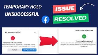 Temporary Hold Unsuccessful Facebook Ads | Temporary Ad Account Disabled