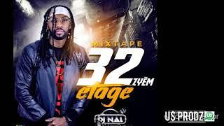 Dj Nal  -  32eme Etage  ( Mixtape ) vol 1