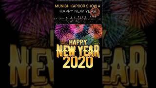 MUNISH KAPOOR SHOW A HAPPY NEW YEAR 2020 Part 71