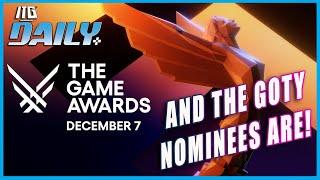 And The GOTY Nominees Are! ITG Daily for November 14th