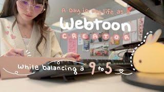 A Day in my Life as a Webtoon Creator  How I balance making art with a full-time job