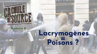 « Lacrymogènes = Poison ? » avec Alexander Samuel [Ça Coule de Source n°8]