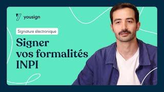 Signer ses formalités INPI avec la signature électronique Yousign