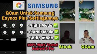 100% Berhasil..!! Cara Install Gcam di Samsung Exynos || Google Camera Samsung S8 plus